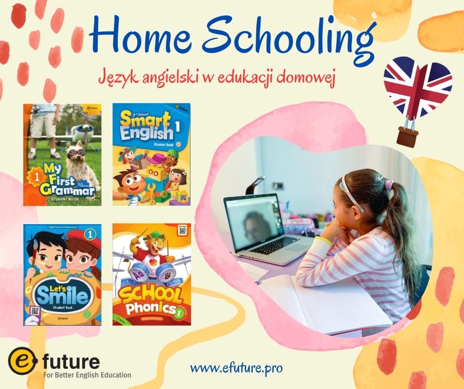 Język angielski w edukacji domowej z e-future: Klucz do sukcesu Twojego dziecka
